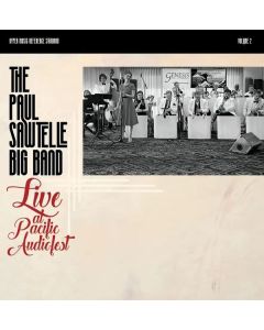 Paul Sawtelle Big Band - Live At Pacific Audio Fest (One-Step) (180g) (Limited Edition) (45 RPM) LP