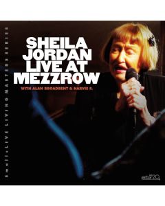 Sheila Jordan (1928-2025) - Live At Mezzrow CD