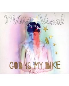 Maïa Vidal - God Is My Bike CD