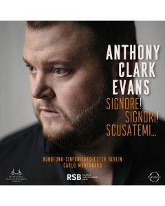 Anthony Clark Evans - Signore! Signori! Scusatemi SACD