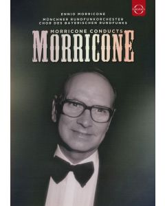 Ennio Morricone (1928-2020) - Morricone conducts Morricone DVD