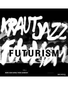 Kraut Jazz Futurism Vol 2 LP