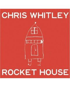 Chris Whitley - Rocket House CD