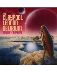 The Claypool Lennon Delirium - South Of Reality CD