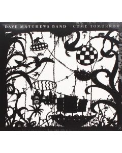 Dave Matthews - Come Tomorrow CD