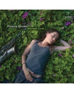Florencia Gonzalez - Between Loves CD