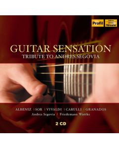 Friedemann Wuttke & Andres Segovia - Guitar Sensation CD