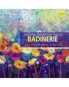 Johann Sebastian Bach (1685-1750) - Badinerie - Bach für 3 Blockflöten CD