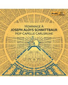 Joseph Aloys Schmittbaur (1718-1809) - Orchesterwerke "Hommage a Joseph Aloys Schmittbaur" CD