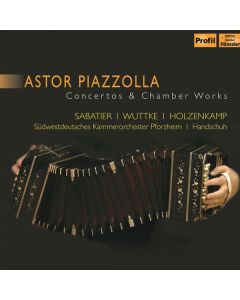 Astor Piazzolla (1921-1992) - Konzert für Bandoneon,Gitarre & Streicher "Hommage a Liège" CD