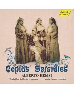 Alberto Hemsi (1898-1975) - Liederzyklus "Coplas Sefardies" (Gesamtaufnahme) CD