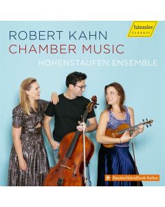 Robert Kahn (1865-1951) - Klavierquintett D-Dur CD