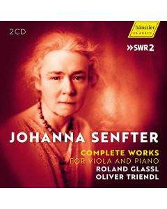 Johanna Senfter (1879-1961) - Sämtliche Werke für Viola & Klavier CD