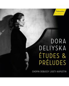 Dora Deliyska - Etudes & Preludes CD