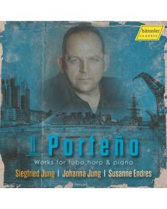 Il Porteno - Werke für Tuba, Klavier & Harfe CD