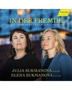 Alexander Gretschaninoff (1864-1956) - Lieder (in deutscher Sprache) CD