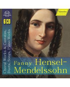 Fanny Mendelssohn-Hensel (1805-1847) - Fanny Mendelssohn-Edition (Thorofon-Aufnahmen) CD