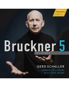 Anton Bruckner (1824-1896) - Symphonie Nr.5 (Orgelfassung) CD