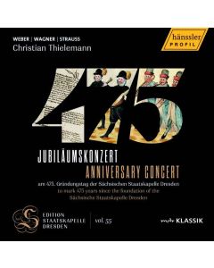 Staatskapelle Dresden - 475 Jubiläumskonzert CD