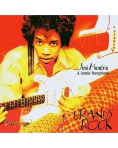 Jimi Hendrix (1942-1970) - Uranus Rock CD