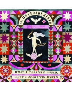 The Decemberists - What A Terrible World, What A Beautiful World (180g) LP