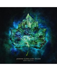 Josienne Clarke & Ben Walker - Seedlings All LP