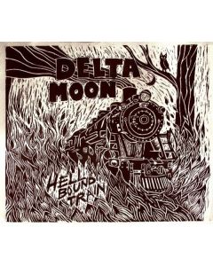 Delta Moon - Hell Bound Train CD