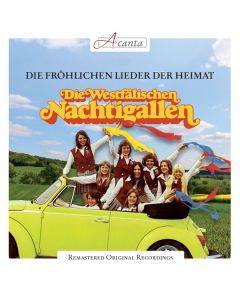 Die Westfälischen Nachtigallen - Die fröhlichen Lieder der Heimat CD