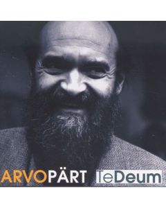 Arvo Pärt - Te Deum CD