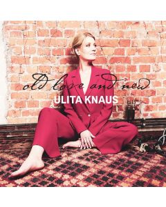 Ulita Knaus - Old Love And New CD