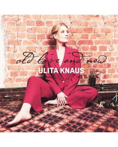 Ulita Knaus - Old Love And New (Limited Numbered Edition) LP