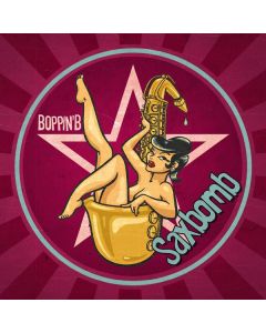 Boppin' B - Saxbomb LP
