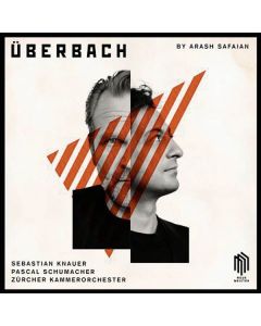 Arash Safaian - ÜberBach - 5 Konzerte für Klavier, Vibraphon & Kammerorchester CD