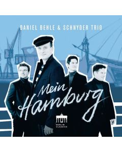 Daniel Behle & Schnyder Trio - Mein Hamburg CD
