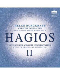 Helge Burggrabe - Hagios II - Gesänge zur Andacht und Meditation CD