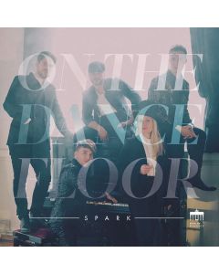 Spark - On the Dancefloor CD