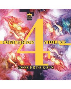 Concerto Köln - Concertos for 4 Violins CD