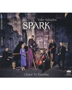 Valer Sabadus & Spark - Closer to Paradise CD