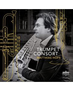 Trumpet Consort Matthias Höfs CD