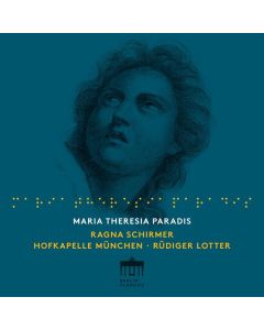 Ragna Schirmer - Maria Theresia Paradis CD
