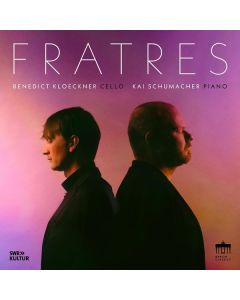 Benedict Kloeckner & Kai Schumacher - Fratres CD