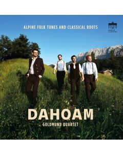 Goldmund Quartett - Dahoam (180g) LP