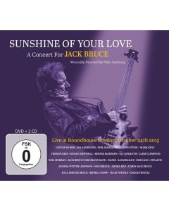 Sunshine Of Your Love: A Concert For Jack Bruce - Live At Roundhouse London, October 24th 2015 CD