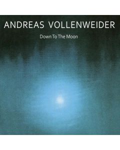 Andreas Vollenweider - Down To The Moon CD