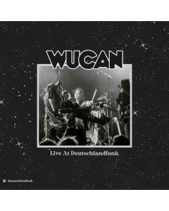 Wucan - Live At Deutschlandfunk CD
