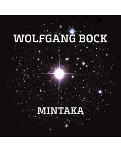 Wolfgang Böck - Mintaka CD