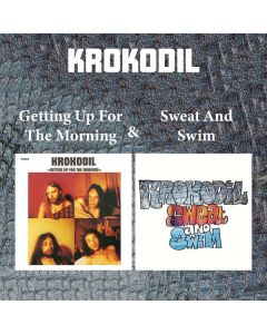 Krokodil - Getting Up For the Morning / Sweath And Swim CD