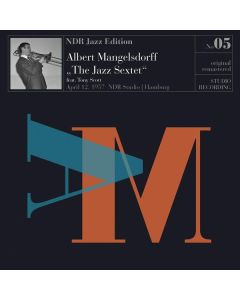 Albert Mangelsdorff (1928-2005) - The Jazz-Sextet - NDR Jazz Edition No. 05,  April 12, 1957 NDR Studio Hamburg CD