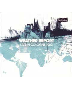 Weather Report - Live In Cologne 1983 CD