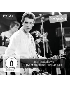 Iain Matthews - Live At Rockpalast: Hamburg 1983 CD
